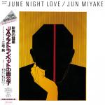 June Night Love  