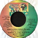 Educated Fools (Re-Mix) / Have To Be Strong