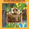 The Gabby Pahinui Hawaiian Band Vol. 1（feat. ライ・クーダー）