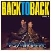 Back To Back+ 1 Bonus Track
